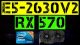 XEON E5-2630 V2 + RX 570
